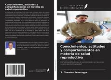 Buchcover von Conocimientos, actitudes y comportamientos en materia de salud reproductiva