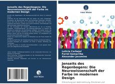 Capa do livro de Jenseits des Regenbogens: Die Neurowissenschaft der Farbe im modernen Design 