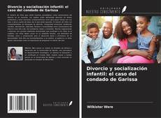 Couverture de Divorcio y socialización infantil: el caso del condado de Garissa