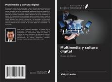 Portada del libro de Multimedia y cultura digital