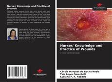 Copertina di Nurses' Knowledge and Practice of Wounds