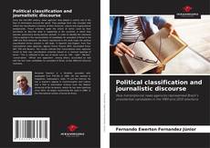 Political classification and journalistic discourse kitap kapağı