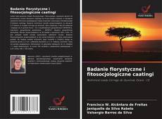 Copertina di Badanie florystyczne i fitosocjologiczne caatingi