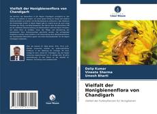 Vielfalt der Honigbienenflora von Chandigarh kitap kapağı