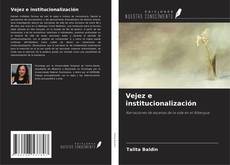 Capa do livro de Vejez e institucionalización 