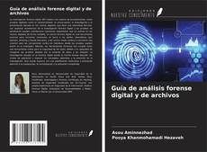 Capa do livro de Guía de análisis forense digital y de archivos 