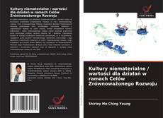 Kultury niematerialne / wartości dla działań w ramach Celów Zrównoważonego Rozwoju kitap kapağı