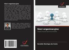Bookcover of Sieci organizacyjne