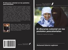 Buchcover von El discurso colonial en las postales poscoloniales