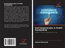 Bookcover of Ład korporacyjny w Arabii Saudyjskiej