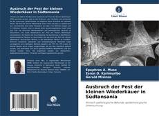 Capa do livro de Ausbruch der Pest der kleinen Wiederkäuer in Südtansania 
