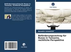 Capa do livro de Beförderungsvertrag für Busse in Tansania, rechtliche Perspektive 