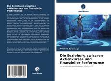 Die Beziehung zwischen Aktienkursen und finanzieller Performance kitap kapağı