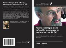 Buchcover von Farmacoterapia de la infección pulmonar en pacientes con EPOC