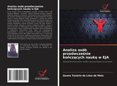 Bookcover of Analiza osób przedwcześnie kończących naukę w EJA