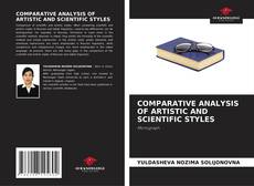Copertina di COMPARATIVE ANALYSIS OF ARTISTIC AND SCIENTIFIC STYLES