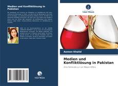 Capa do livro de Medien und Konfliktlösung in Pakistan 