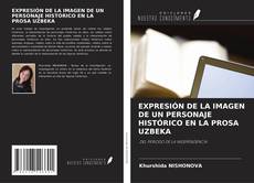 Buchcover von EXPRESIÓN DE LA IMAGEN DE UN PERSONAJE HISTÓRICO EN LA PROSA UZBEKA