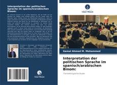 Buchcover von Interpretation der politischen Sprache im spanisch/arabischen Binom:
