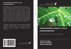 Buchcover von Sostenibilidad cultural y ética medioambiental