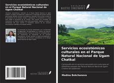 Buchcover von Servicios ecosistémicos culturales en el Parque Natural Nacional de Ugam Chatkal