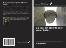 Buchcover von El papel del absurdo en el humor inglés