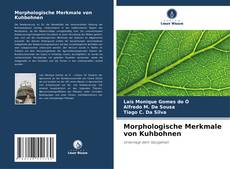 Morphologische Merkmale von Kuhbohnen kitap kapağı