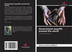 Capa do livro de Government payoffs around the world 