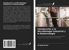 Buchcover von Introducción a la Microbiología Industrial y la Biotecnología