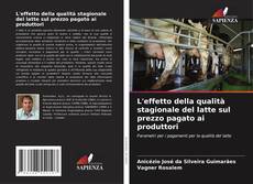 Borítókép a  L'effetto della qualità stagionale del latte sul prezzo pagato ai produttori - hoz