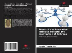 Copertina di Research and innovation-intensive clusters: the contribution of Embrapa