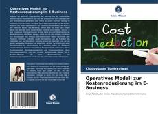 Bookcover of Operatives Modell zur Kostenreduzierung im E-Business