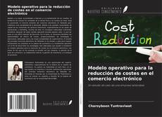 Copertina di Modelo operativo para la reducción de costes en el comercio electrónico
