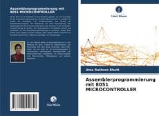 Bookcover of Assemblerprogrammierung mit 8051 MICROCONTROLLER
