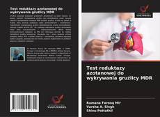 Borítókép a  Test reduktazy azotanowej do wykrywania gruźlicy MDR - hoz