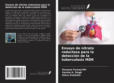 Buchcover von Ensayo de nitrato reductasa para la detección de la tuberculosis MDR