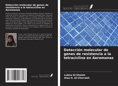Buchcover von Detección molecular de genes de resistencia a la tetraciclina en Aeromonas