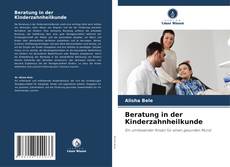Capa do livro de Beratung in der Kinderzahnheilkunde 