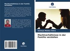Buchcover von Machtverhältnisse in der Familie verstehen