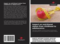 Impact on nutritional status from childhood to adolescence.的封面