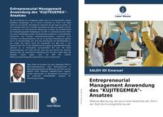 Buchcover von Entrepreneurial Management Anwendung des "KUJITEGEMEA"-Ansatzes