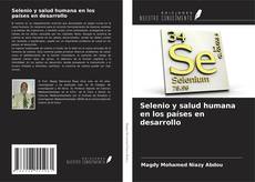 Capa do livro de Selenio y salud humana en los países en desarrollo 
