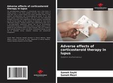 Copertina di Adverse effects of corticosteroid therapy in lupus