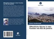 Capa do livro de Öffentliche Räume in den Favelas von Rio de Janeiro 
