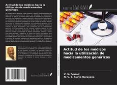 Buchcover von Actitud de los médicos hacia la utilización de medicamentos genéricos