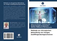 Borítókép a  Methode zur chirurgischen Behandlung von riesigen Zwölffingerdarmgeschwüren - hoz