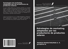 Buchcover von Estrategias de marketing adoptadas por los productores de productos solares