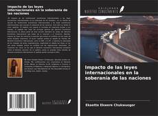 Impacto de las leyes internacionales en la soberanía de las naciones kitap kapağı