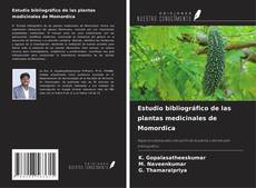 Couverture de Estudio bibliográfico de las plantas medicinales de Momordica