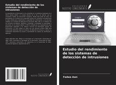 Couverture de Estudio del rendimiento de los sistemas de detección de intrusiones